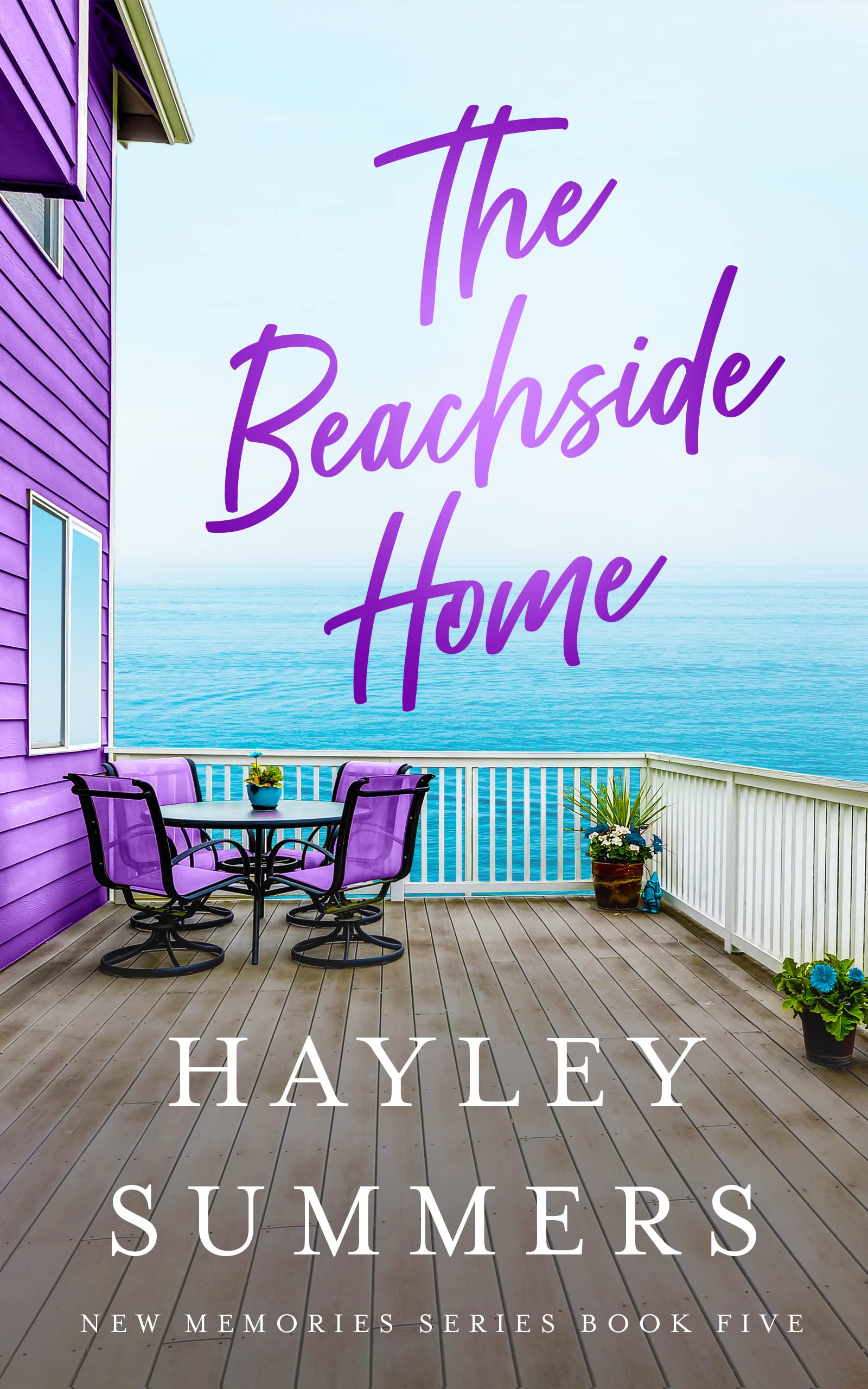 The Beachside Home 5 (New Memories Series, #5)