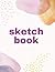 sketch book: 8.5 x 0.25inch...