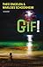 Gif! (Dutch Edition)