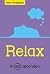 Relax in 60 seconden