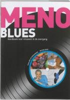 Menoblues: handboek voor vrouwen in de overgang (Paperback)