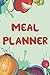 Meal Planner: Notebook And ...