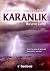 Zamanin Bekcileri - Karanlik