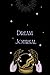 Dream Journal: Journal with prompts for logging your dreams and their interpretations.