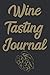 Wine Tasting Journal: Noteb...