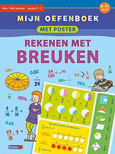 Mijn oefenboek met poster - Rekenen met breuken (9-11 j.) (Dutch Edition)