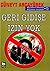 Geri Gidise Izin Yok