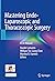 Mastering Endo-Laparoscopic and Thoracoscopic Surgery by Davide Lomanto