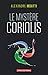 Le Mystère Coriolis