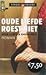 Oude liefde roest niet