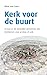 Kerk voor de buurt