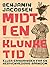 Midt i en klunketid - eller erindringer fra en begivenhedsrig barndom (Danish Edition)