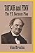 TAYLOR AND FINN: The P.T. B...