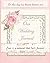 The Wedding Journal: A Full...