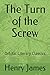 The Turn of the Screw: Orbital Literary Classics