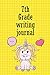 7th grade writing journal: ...