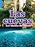 Las Cuevas (Los Biomas del Mundo) (Spanish Edition)