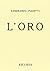 L' ORO OPERA