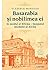Basarabia și nobilimea ei î...