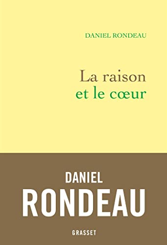 La raison et le coeur: chroniques (Paperback)