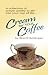 Cream for Your Coffee