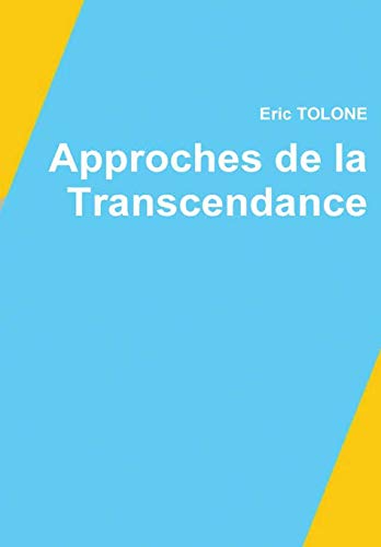 Approches de la Transcendance (French Edition)