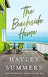 The Beachside Home 6 (New Memories Series, #6) The Beachside Home 6 (New Memories Series, #6)