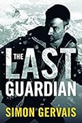The Last Guardian (Clayton White #3)
