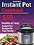 Instant Pot Cookbook: 550 H...