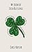 My Book of Irish Blessings - The Perfect Irish Gift For All O... by Chris Naylor