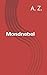 Mondnebel (German Edition)