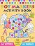 Dot Markers Activity Book: ...
