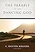 The Parable of the Dancing God by C. Baxter Kruger