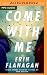 Come with Me