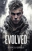 Evolved