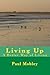 Living Up: A Better Way of ...