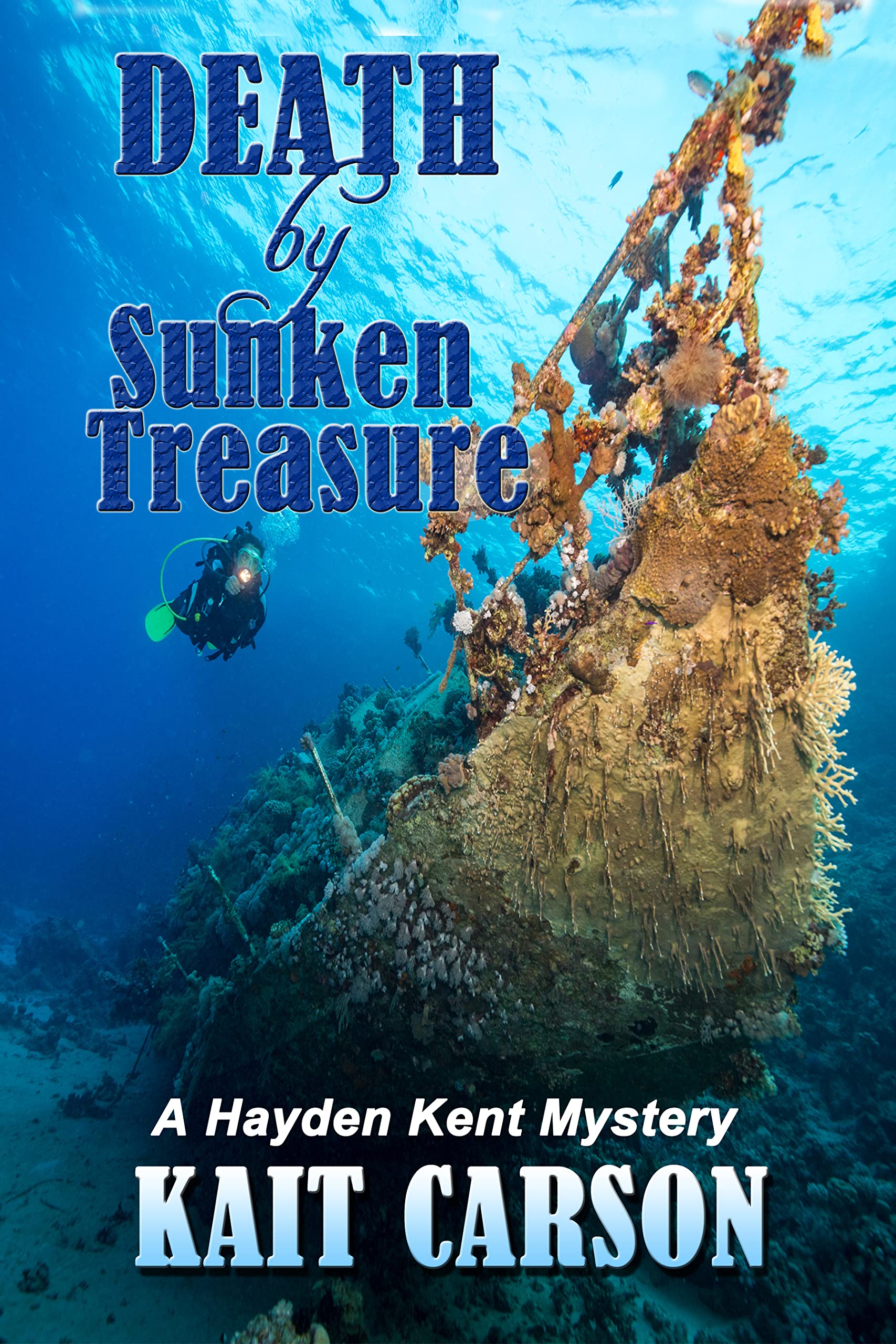Death By Sunken Treasure (Kindle Edition)