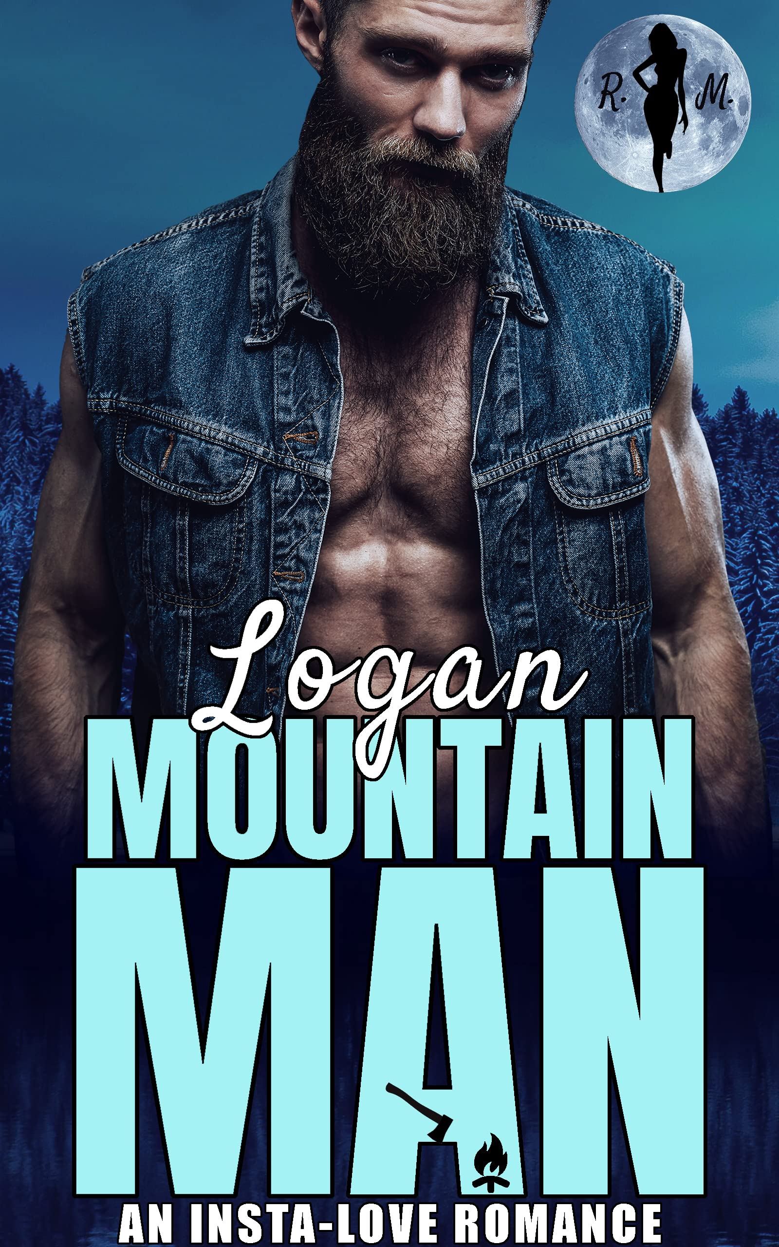 Logan The Mountain Man (Obsessive Mountain Alphas, #4)