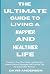 The Ultimate Guide to Livin...