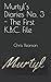 Murtyl's Diaries No. 3 - The First K.B.C. File