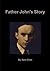 Father John's Story by Sara Shea