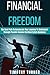 Financial Freedom: The Best...