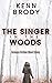 The Singer in the Woods: A ...