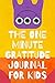 The One Minute Gratitude Jo...