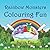 Rainbow Monsters Colouring Fun
