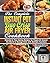 The Complete Instant Pot Du...