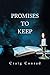Promises to Keep