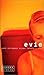 Evie - Zehn Strophen eines ...
