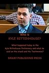 Who is Kyle Rittenhouse?: What happened today in the Kyle Rittenhouse Preliminary and what he said on the stand and His Testimonies?