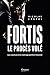 Fortis, le procès volé: Les coulisses d un naufrage politico-financier (Kennes Société) (French Edition)